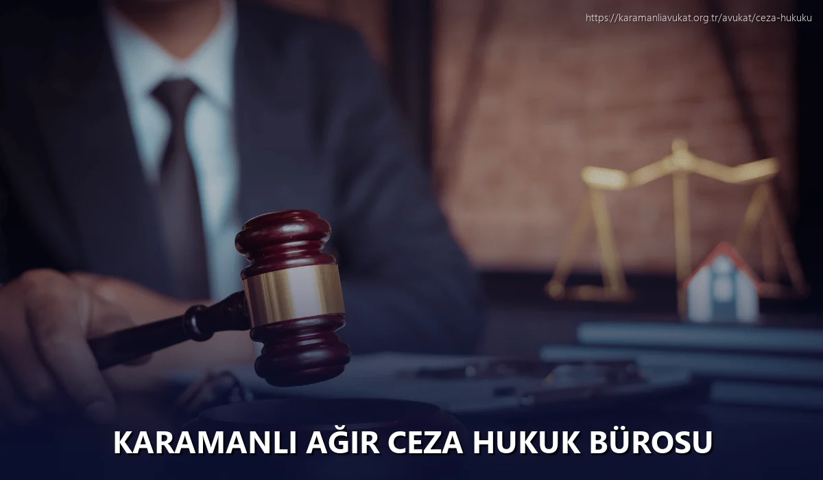 Karamanli Ağır Ceza Hukuk Bürosu