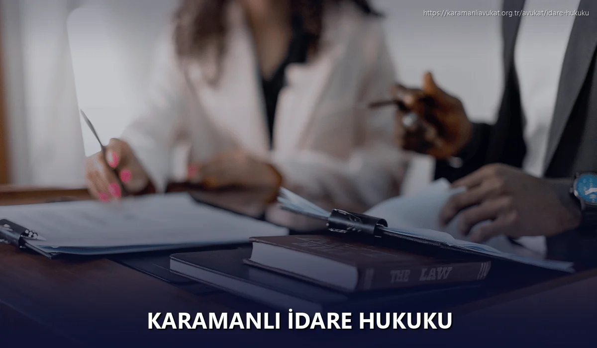 Karamanlı İdare Hukuku