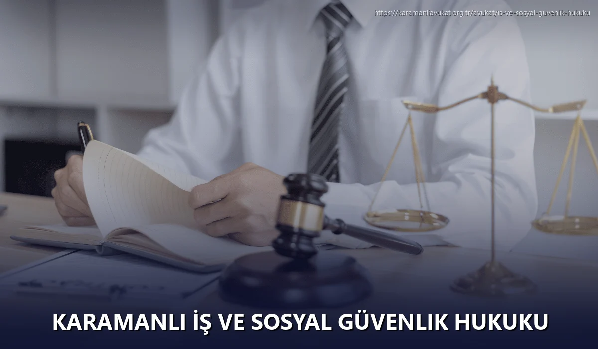 Karamanli İş ve Sosyal Güvenlik Hukuku