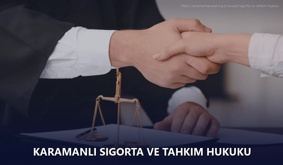 Karamanlı Sigorta ve Tahkim Hukuku