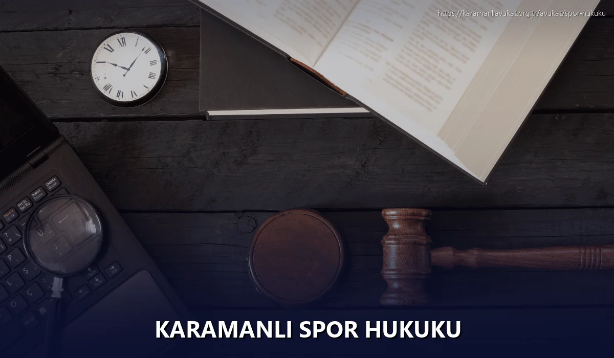 Karamanlı Spor Hukuku