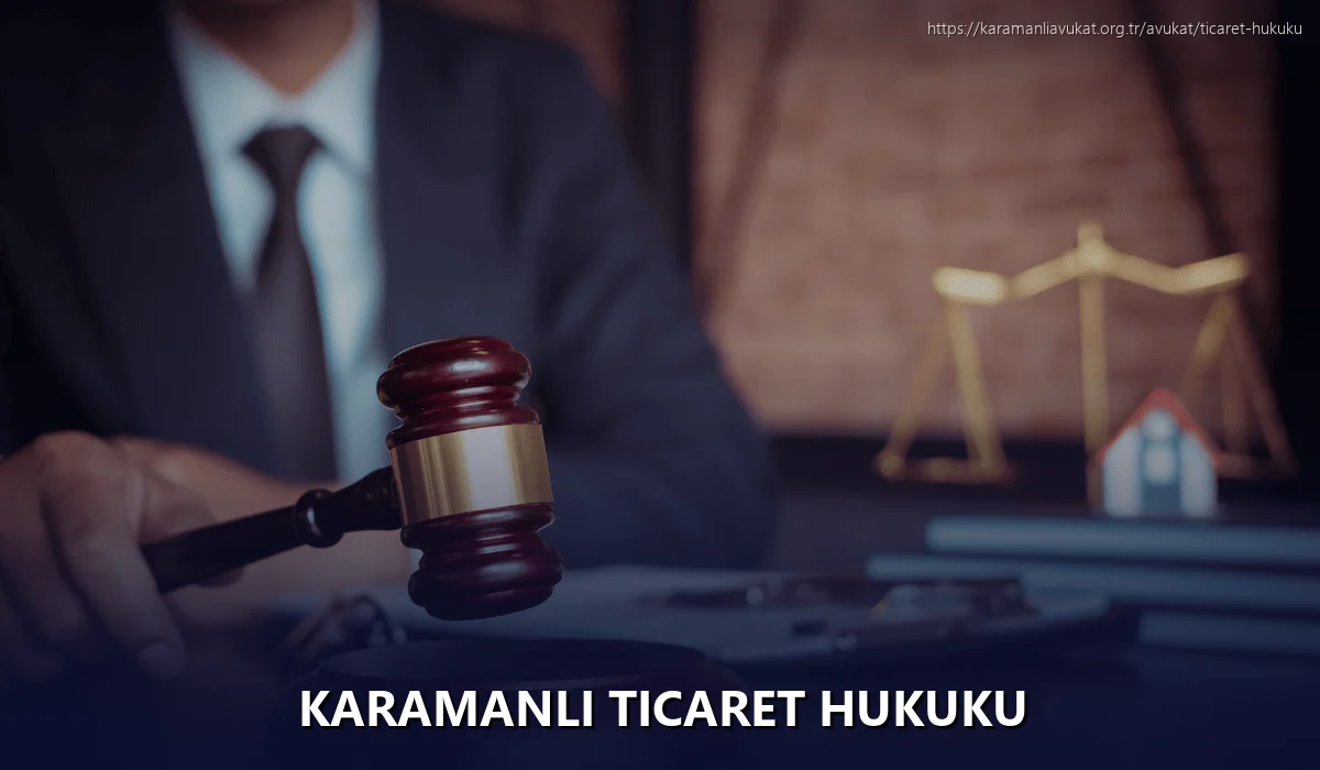 Karamanlı Ticaret Hukuku
